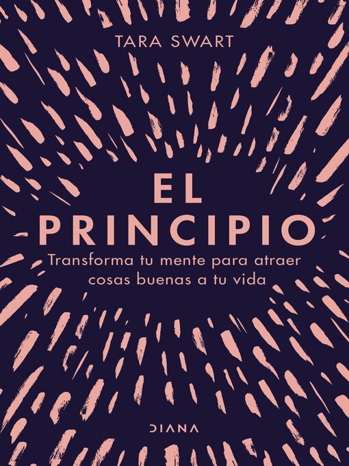 Title details for El principio (Edición mexicana) by Tara Swart - Available